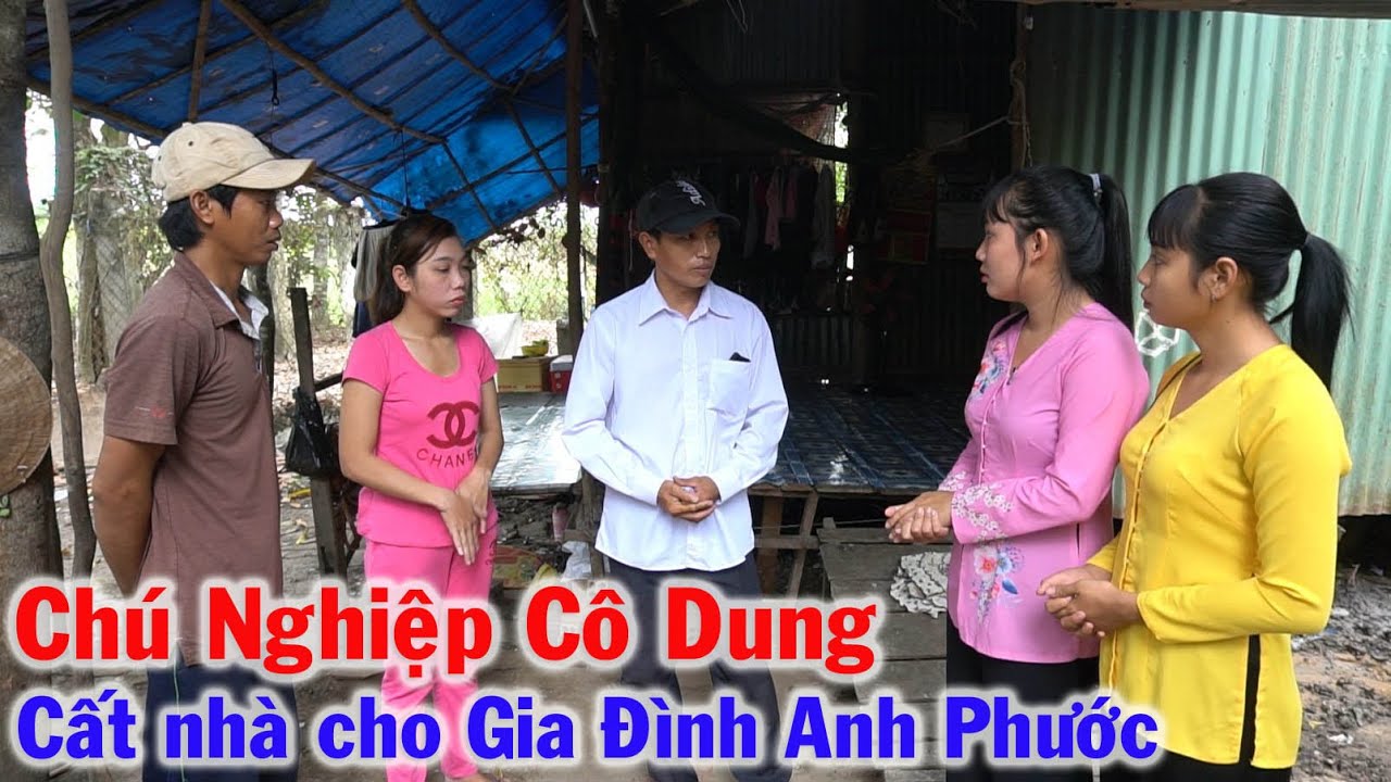 Tin vui gia đình anh Phước Nghèo Đông Con được Chú Nghiệp Cô Dung cất nhà tình thương