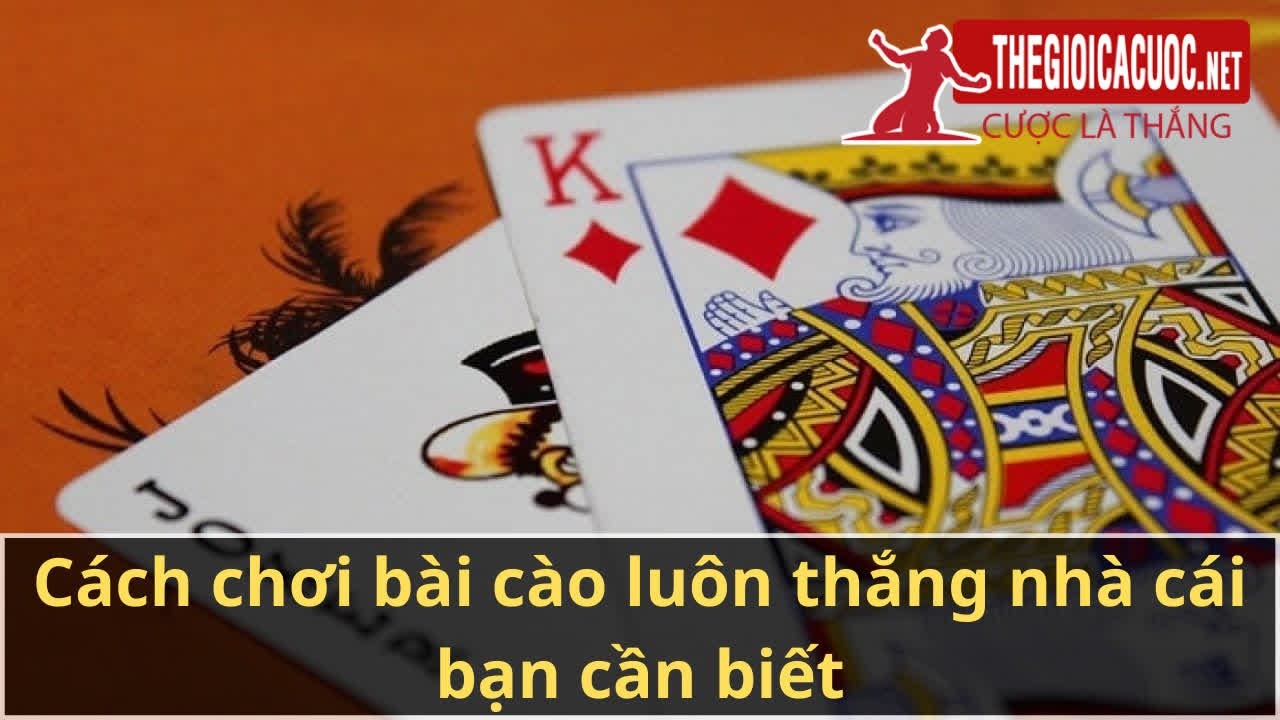 Cách chơi bài cào luôn thắng nhà cái bạn cần biết