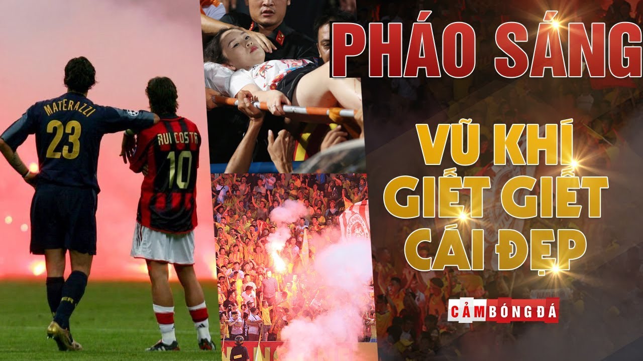 PHÁO SÁNG | Vũ khí giết chết cái đẹp của bóng đá