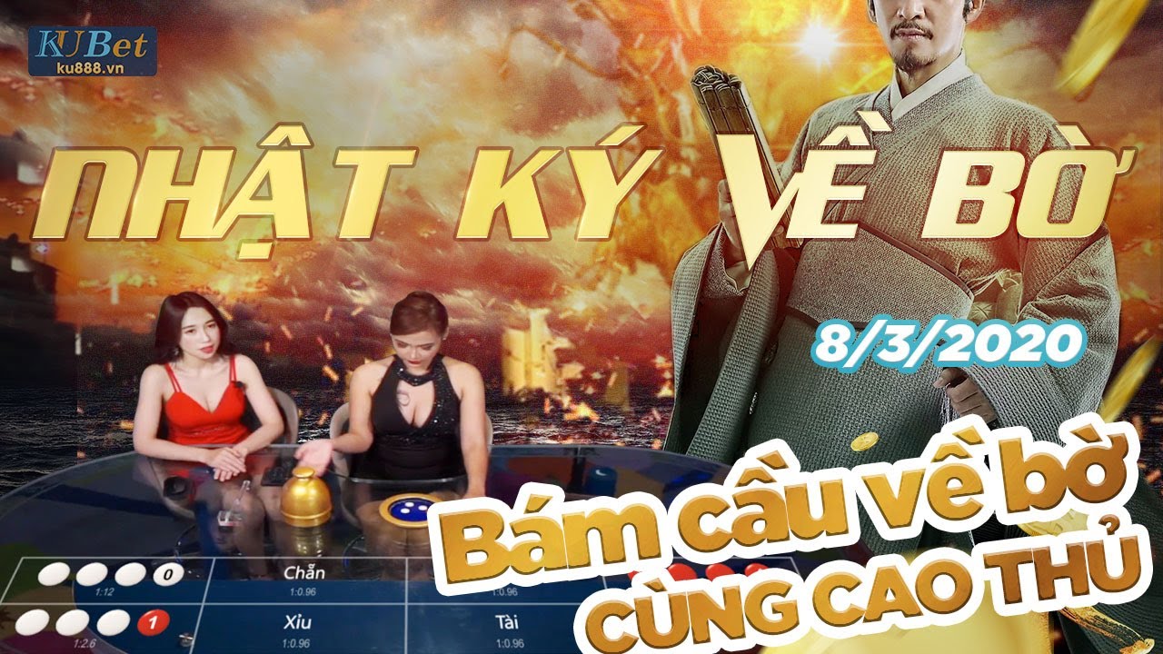 KU CASINO | CẨM NANG XÓC ĐĨA (PHẦN 2) PHƯƠNG PHÁP BÁM CẦU VỀ BỜ LÀ CÓ THẬT