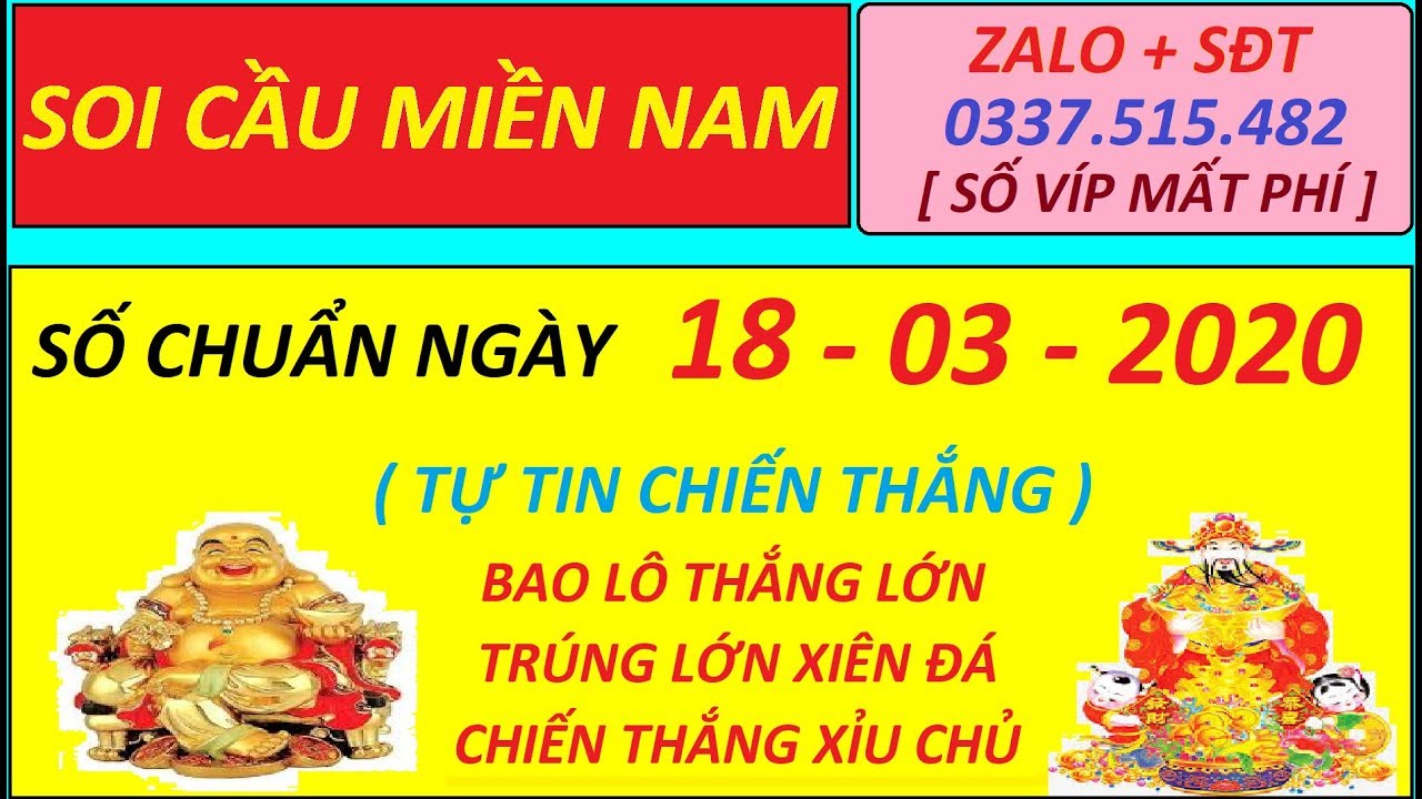 Soi Cầu Miền Nam || Chốt Số Ngày 18 – 03 – 2020, soi cầu đồng nai,soi cầu cần thơ,soi cầu sóc trăng