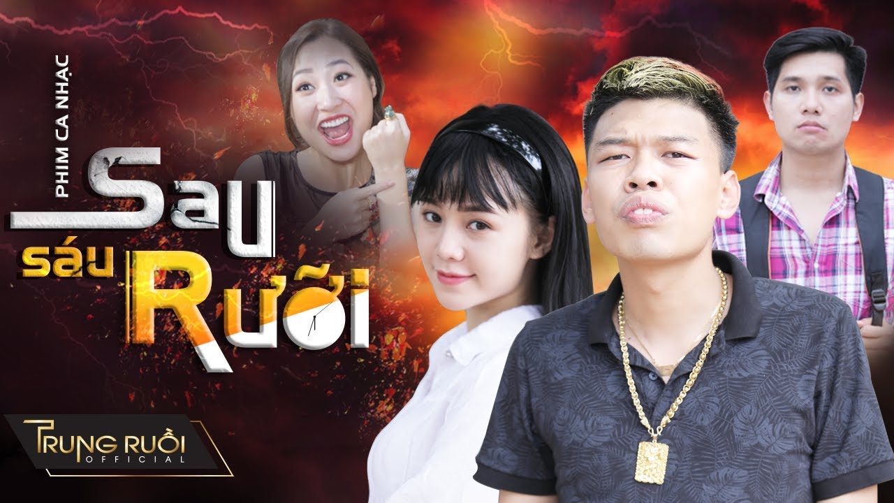 SAU SÁU RƯỠI | MV Nhạc chế | Parody Hài | TRUNG RUỒI – QUỲNH KOOL – THƯƠNG CIN | 4K Ultra HD