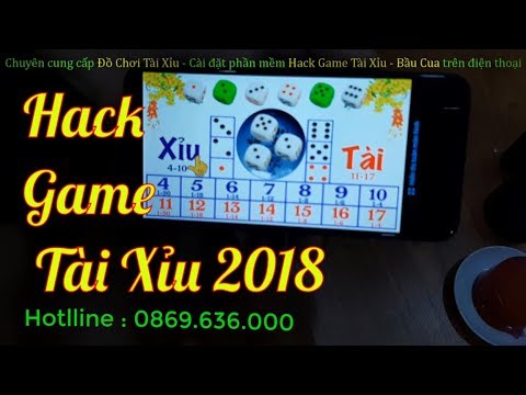 Hack Tài Xỉu 2018 – Cách Chơi Bản Hack Game Tài Xỉu Tính Công thức Tài Xỉu