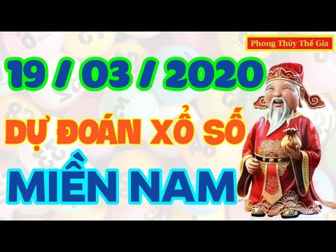 SOI CẦU XSMN 19/03 DỰ ĐOÁN XSMN 19/3 | DỰ ĐOÁN XSMN NGÀY 19/03 | SOI CẦU MIỀN NAM 2020