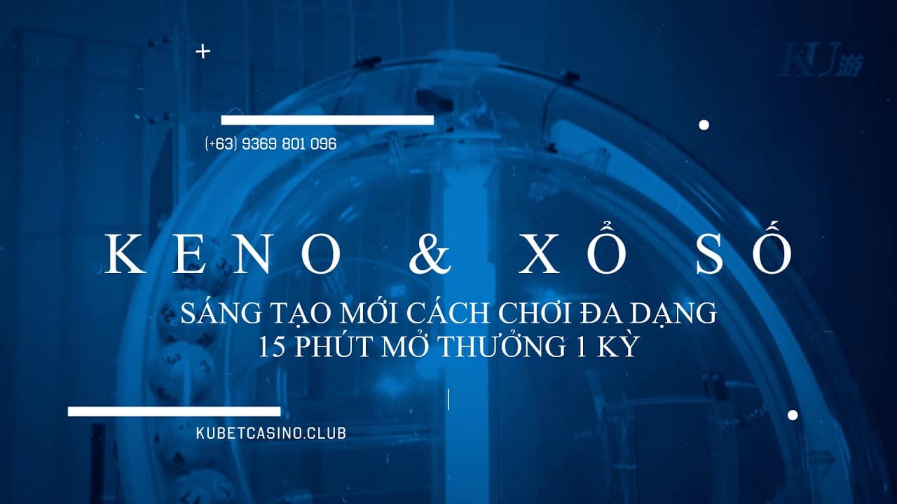 Ku Bet Casino – Nhà cái số 1 Châu Á Zalo : +63 9369.801.096