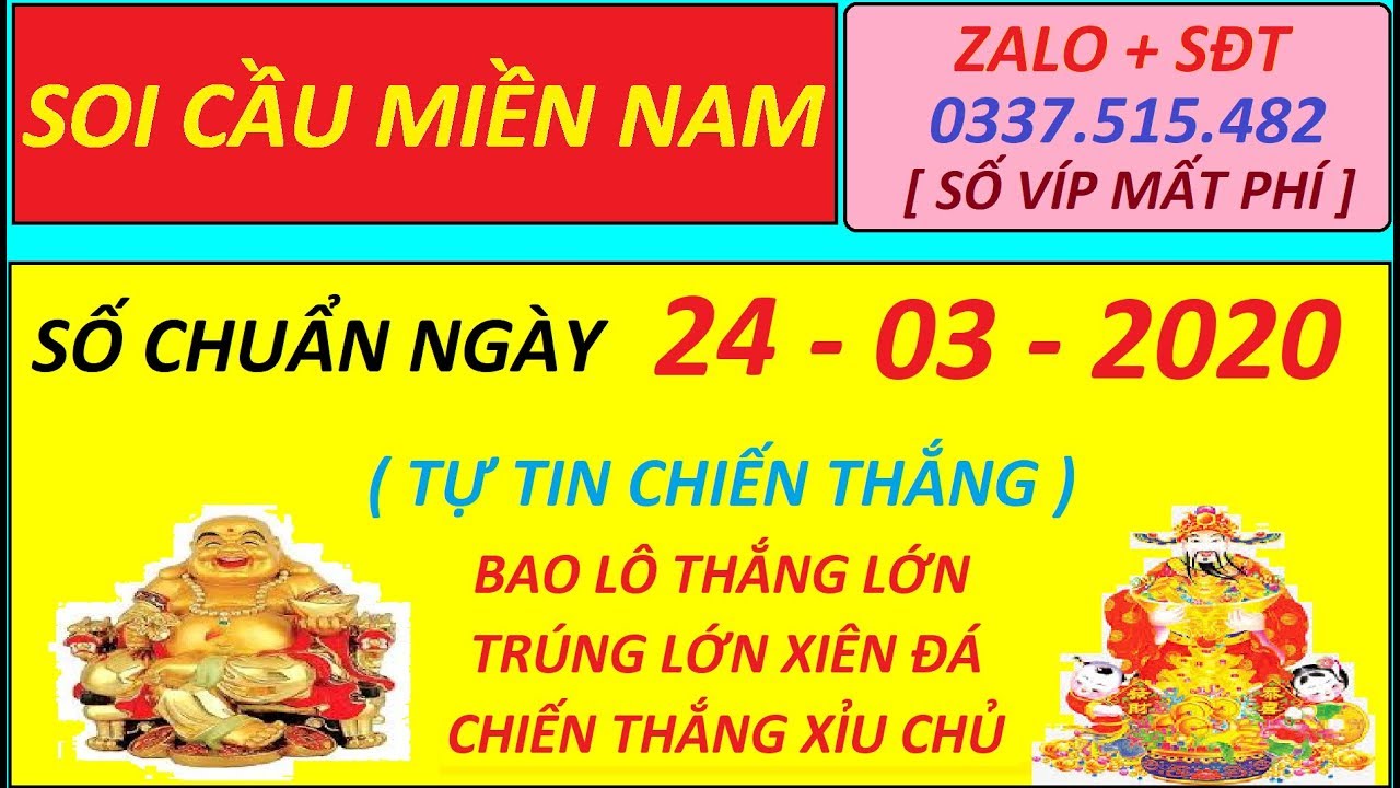 Soi Cầu Miền Nam || Chốt Số Ngày 24 – 03- 2020, soi cầu bến tre,soi cầu vũng tàu,soi cầu bạc liêu