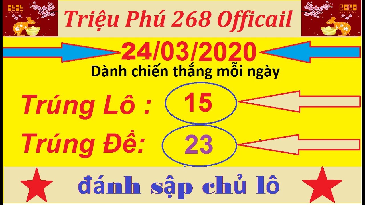 TRIỆU PHÚ 268  Xổ Số Miền Bắc 24/3 – SOI CẦU LÔ VÀ CHỐT SỐ XSMB – Xổ Số Hôm Nay – soi cầu xsmb 24/03