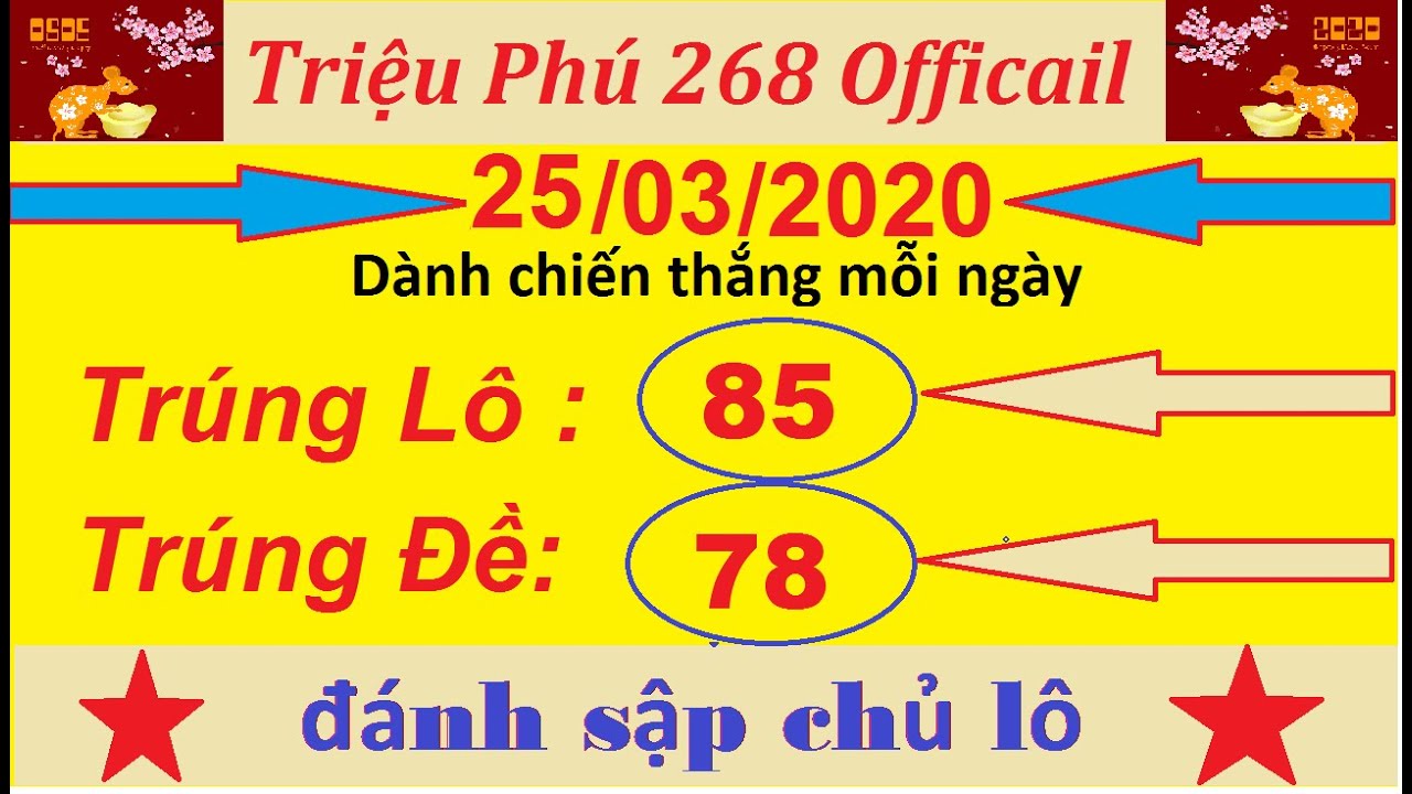 TRIỆU PHÚ 268  Xổ Số Miền Bắc 25/3 – SOI CẦU LÔ VÀ CHỐT SỐ XSMB – Xổ Số Hôm Nay – soi cầu xsmb 25/03