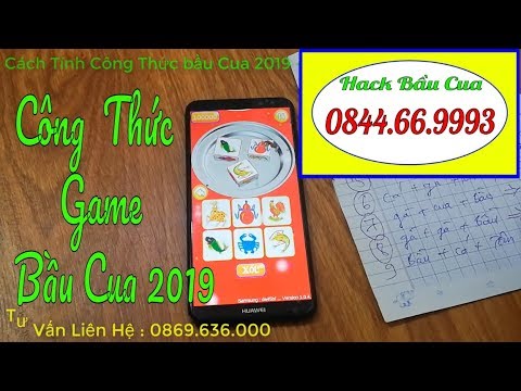 Bầu Cua 2019 – Cách Tính Công Thức Game Bầu Cua 2019 trên điện thoại