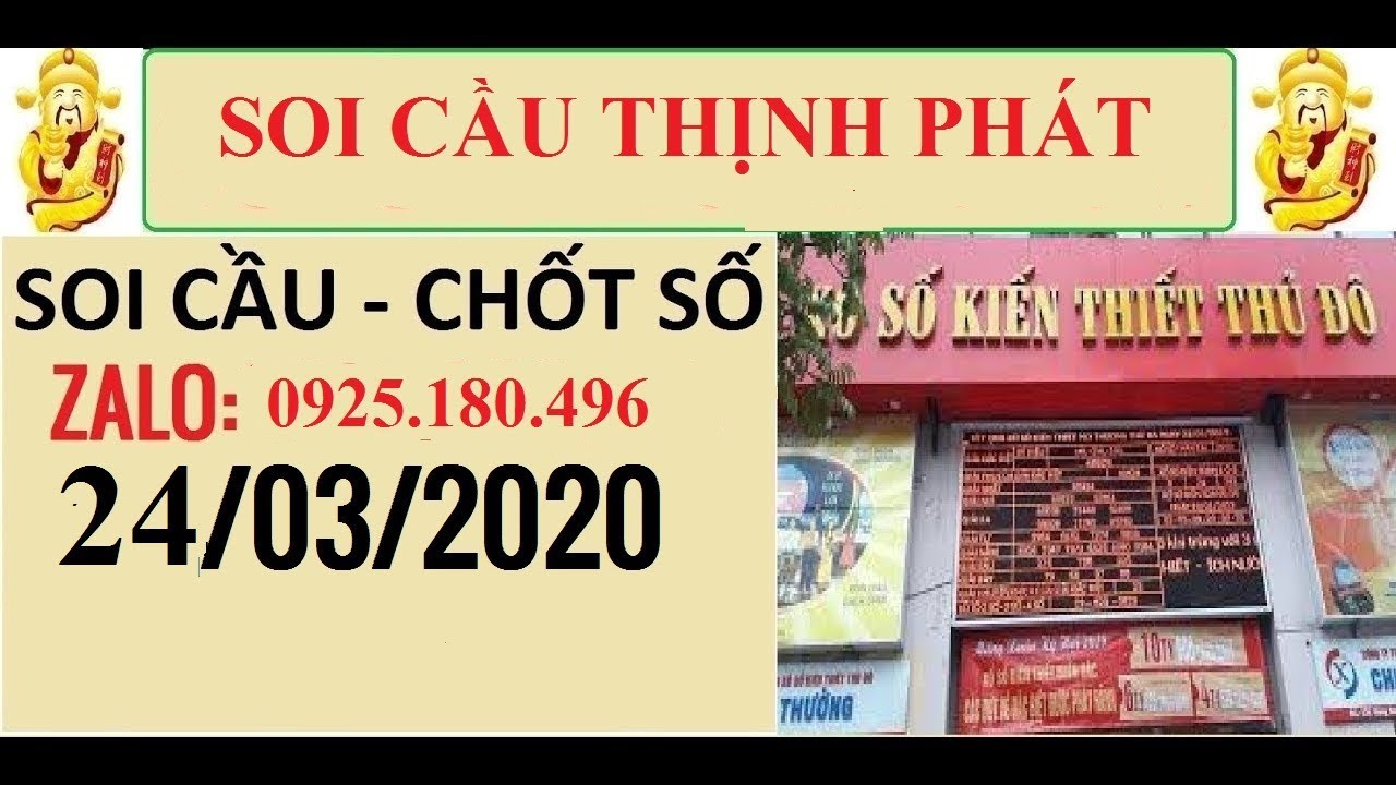 Soi Cầu THỊNH PHÁT Ngày 24/03/2020| Cầu Lô Bất Bại|Lô Khung Ăn Quanh Năm