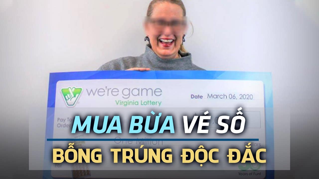 Mua vé số mừng sinh nhật, không ngờ trúng ngay GIẢI ĐỘC ĐẮC 23 tỷ