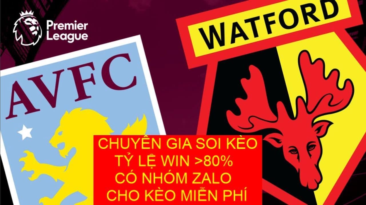 Soi kèo Aston Villa vs Watford (vòng 24 ngoaị hạng anh)