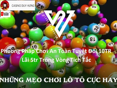 Phương pháp kéo AE chơi Loto Bet tỉ lệ xác suất chưa bao giờ cao như thế|Lỗ hỏng của nhà cái đây rồi