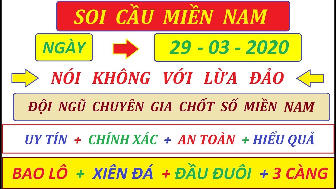 Soi Cầu Miền Nam || Chốt Số Ngày 29 – 03 – 2020,soi cầu tiền giang,soi cầu kiên giang,soi cầu đà lạt