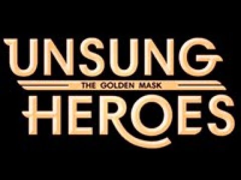 Unsung Heroes – The Golden Mask: The Movie (Subtitles)